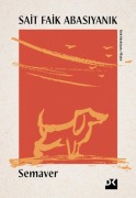 Cover-Bild zum Titel 'Semaver' von 'Sait Faik Abasiyanik'