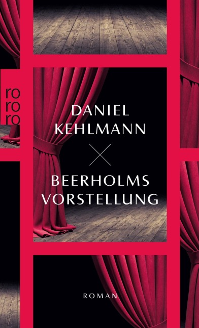 Beerholms Vorstellung - Daniel Kehlmann