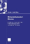 Cover-Bild zum Titel 'Wirtschaftsstandort Ukraine' von ''
