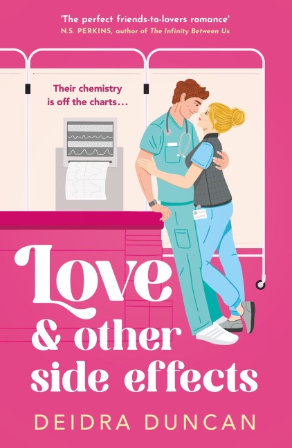 Love and Other Side Effects - Deidra Duncan
