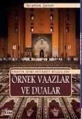 Pratik Dini Hitabet Bilgileri Örnek Vaazlar Ve Dualar - Ibrahim Sener