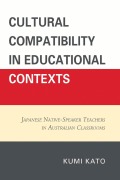 Cover-Bild zum Titel 'Cultural Compatibility in Educational Contexts' von 'Kumi Kato'