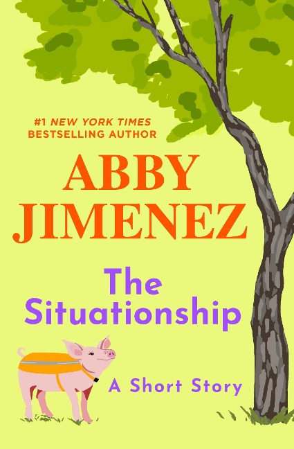 The Situationship - Abby Jimenez