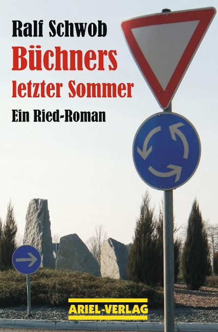 Büchners letzter Sommer - Ralf Schwob