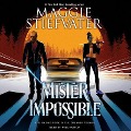 Cover-Bild zum Titel 'Mister Impossible (the Dreamer Trilogy #2)' von 'Maggie Stiefvater'