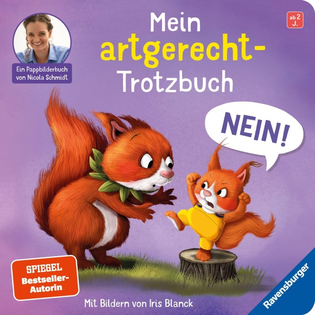 Mein artgerecht-Trotzbuch: Nein! - Nicola Schmidt