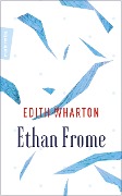 Cover-Bild zum Titel 'Ethan Frome' von 'Edith Wharton'