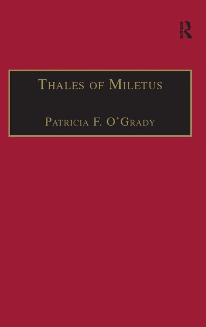 Thales of Miletus - Patricia F O'Grady