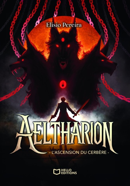 Aeltharion - L'ascension du Cerbère - Elisio Pereira