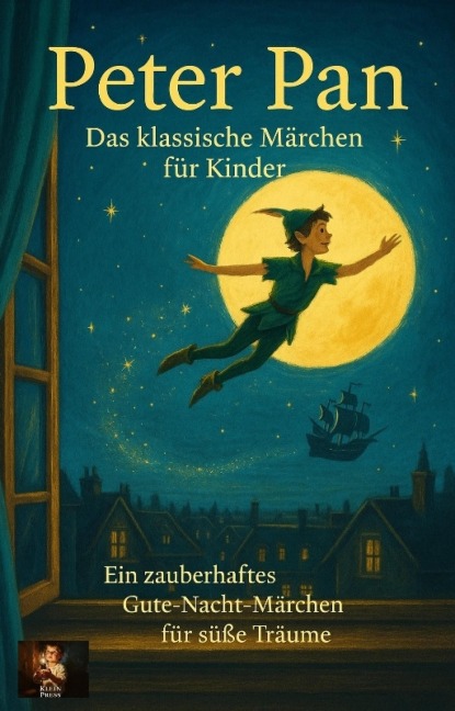 Peter Pan - Das klassische Märchen für Kinder - Naser Hegazy