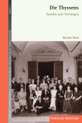 Cover-Bild zum Titel 'Die Thyssens' von 'Simone Derix'