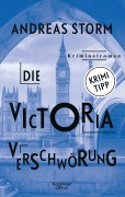 Cover-Bild zum Titel 'Die Victoria Verschwörung' von 'Andreas Storm'