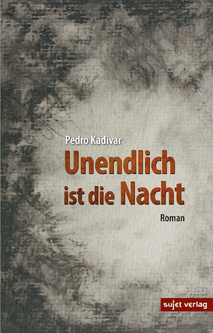 Unendlich ist die Nacht - Pedro Kadivar