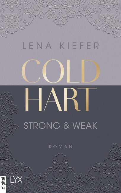 Coldhart - Strong & Weak - Lena Kiefer
