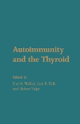 Cover-Bild zum Titel 'Autoimmunity and the Thyroid' von ''
