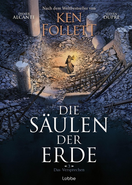 Die Säulen der Erde - Das Versprechen - Ken Follett, Didier Alcante