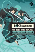 Cover-Bild zum Titel 'Log Horizon: The West Wind Brigade, Vol. 8' von 'Mamare Touno'