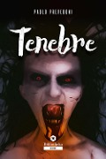 Cover-Bild zum Titel 'Tenebre' von 'Paolo Prevedoni'