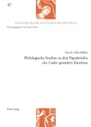Cover-Bild zum Titel 'Philologische Studien zu den Papstbriefen des 'Codex epistolaris Karolinus'' von 'Tina Orth-Müller'