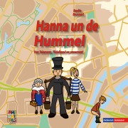 Cover-Bild zum Titel 'Hanna un de Hummel - Hanna und der Hummel' von 'Benita Brunnert'