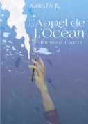 Cover-Bild zum Titel 'L'Appel de l'Océan' von 'Sawaën K.'