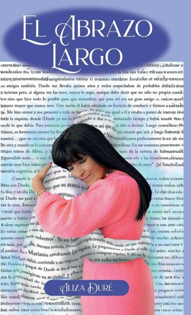 El Abrazo Largo - Aliza Duré