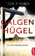 Cover-Bild zum Titel 'Galgenhügel' von 'Tom Finnek'