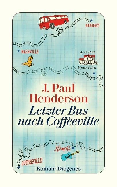 Letzter Bus nach Coffeeville - J. Paul Henderson