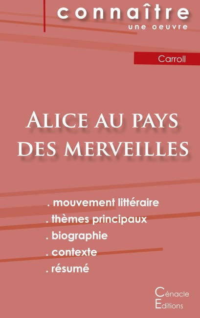 Fiche de lecture Alice au pays des merveilles de Lewis Carroll (Analyse littéraire de référence et résumé complet) - Lewis Carroll