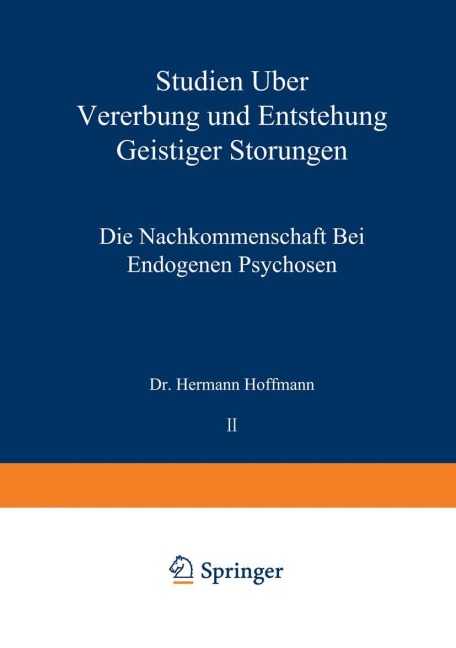 Studien über Vererbung und Entstehung Geistiger Störungen - Hermann Hoffmann
