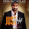 Just Right Lib/E: Just Everyday Heroes: Day Shift - Erin Nicholas