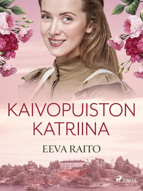 Kaivopuiston Katriina - Eeva Raito