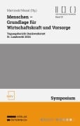 Cover-Bild zum Titel 'Menschen - Grundlage für Wirtschaftskraft und Vorsorge' von ''