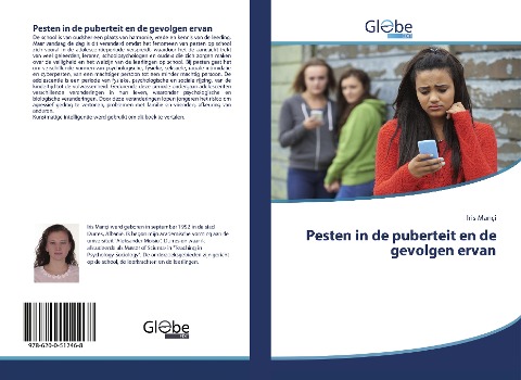 Pesten in de puberteit en de gevolgen ervan - Iris Mançi