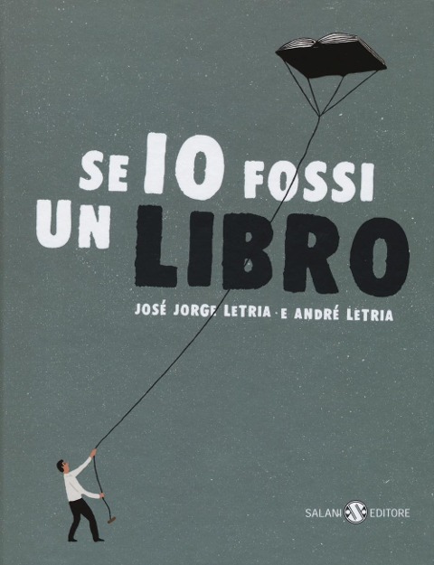 Se io fossi un libro - José Jorge Letria