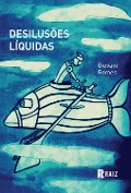 Cover-Bild zum Titel 'Desilusões líquidas' von 'Gianni Gomes'