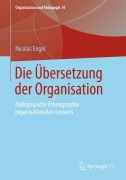 Cover-Bild zum Titel 'Die Übersetzung der Organisation' von 'Nicolas Engel'