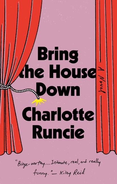 Bring the House Down - Charlotte Runcie