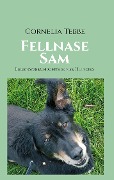 Cover-Bild zum Titel 'Fellnase Sam' von 'Cornelia Tebbe'