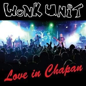 Live In Chapon (+ DVD) - Wonk Unit