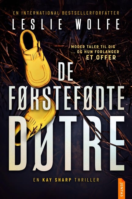 De førstefødte døtre - Leslie Wolfe