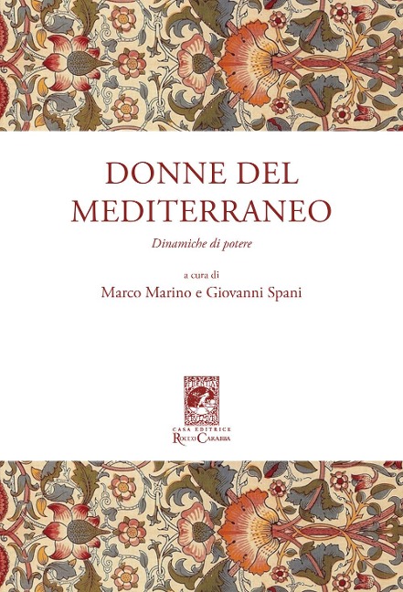 Donne del Mediterraneo. Dinamiche di potere - 