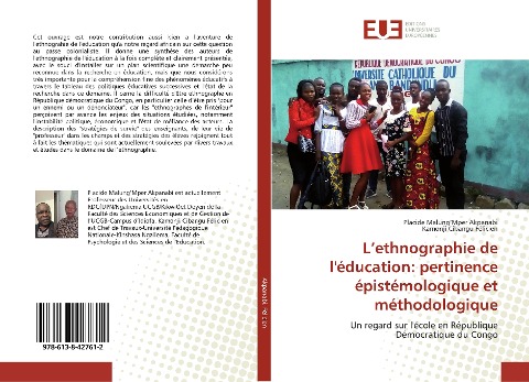 L¿ethnographie de l'éducation: pertinence épistémologique et méthodologique - Placide Malung¿Mper Akpanabi, Kamonji Cibangu Félicien