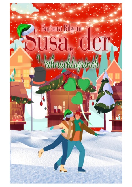 Susa, der Weihnachtsgrinch - Barbara Bilgoni