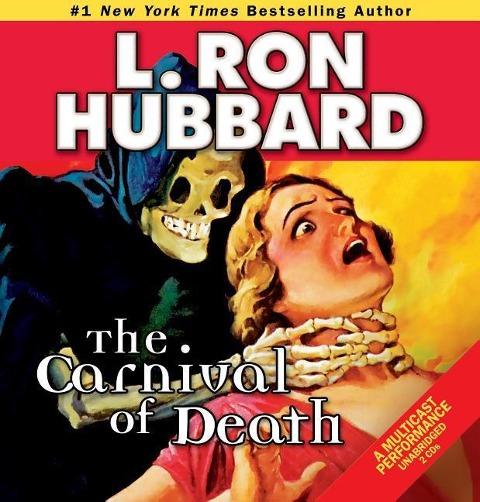 The Carnival of Death - L Ron Hubbard