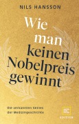 Cover-Bild zum Titel 'Wie man keinen Nobelpreis gewinnt' von 'Nils Hansson'