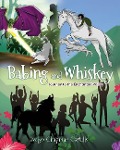 Babing and Whiskey: Journey to the Enchanted Valley - Evelyn Chapman Castillo