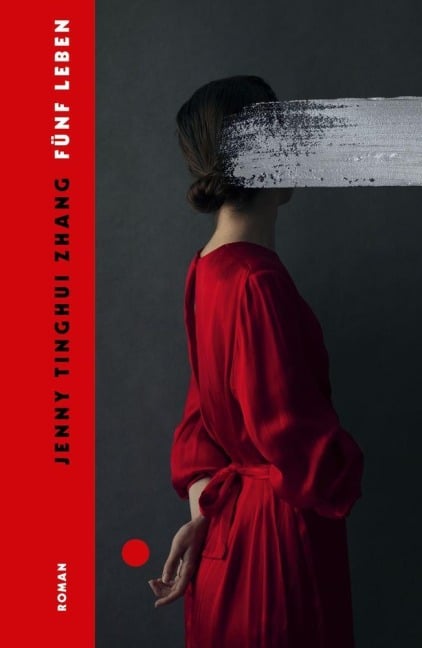 Fünf Leben - Jenny Tinghui Zhang