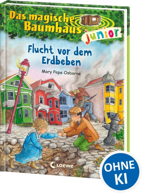 Das magische Baumhaus junior (Band 22) - Flucht vor dem Erdbeben - Mary Pope Osborne