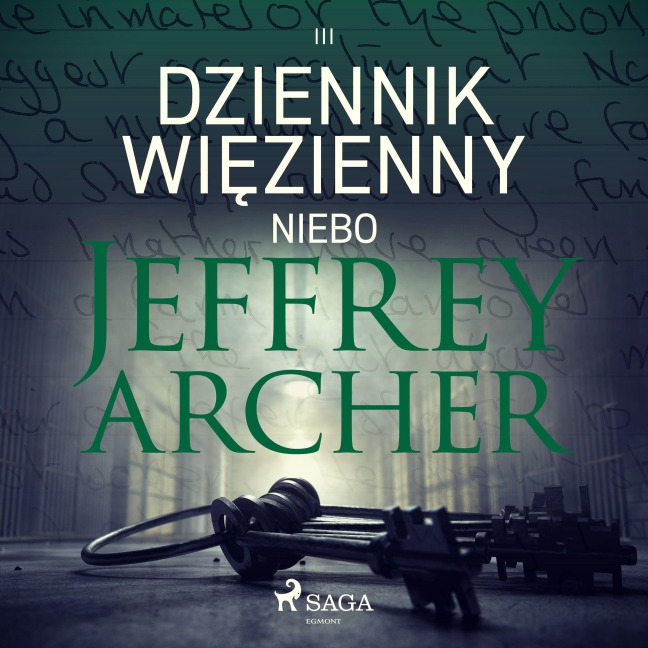 Dziennik wi¿zienny III. Niebo - Jeffrey Archer